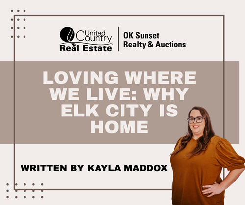 Loving Where We Live: Why Elk City Will Always Be Home